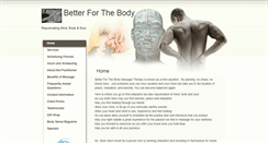 Desktop Screenshot of betterforthebody.massagetherapy.com